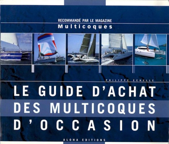 Guide d'achat des multicoques d'occasion