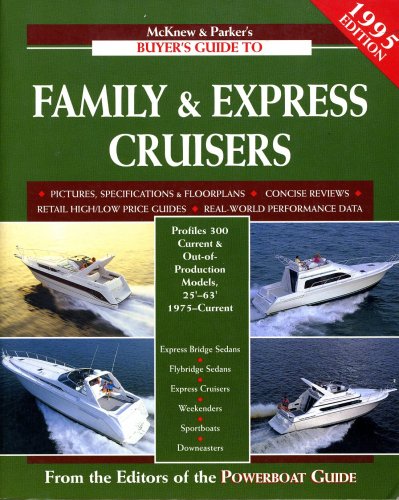 Family and express cruisers