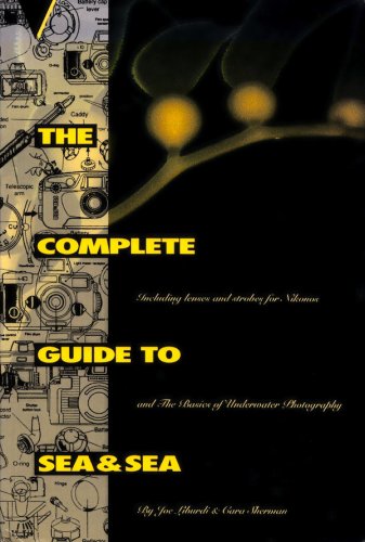 Complete guide to sea & sea