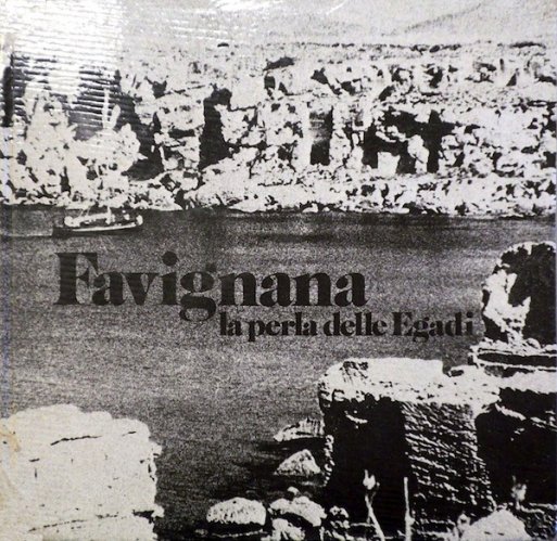 Favignana la perla delle Egadi