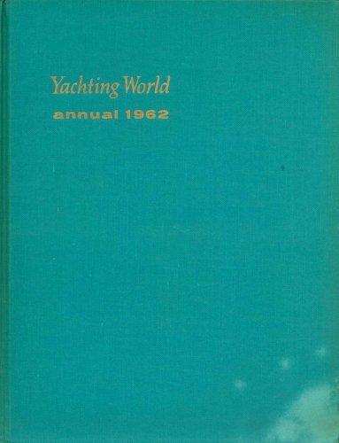 Yachting World - annual 1962