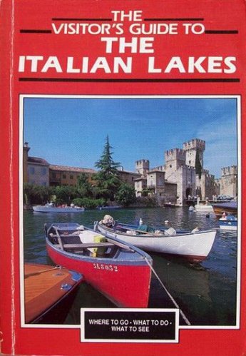 Italian lakes - visitor's guide