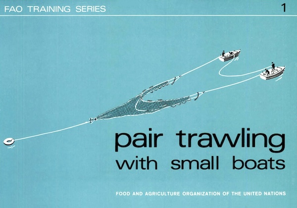Pair trawling with small boats