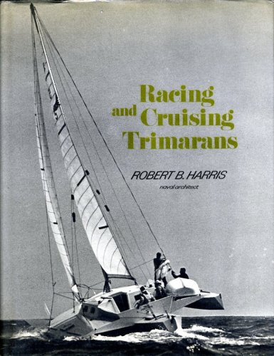 Racing and cruising trimarans