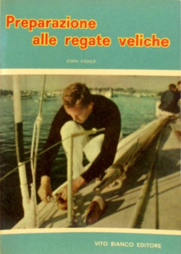 Preparazione alle regate veliche