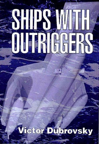 Ships with outriggers