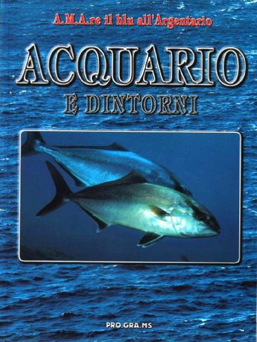 Acquario e dintorni