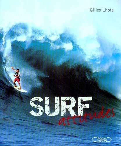 Surf attitudes