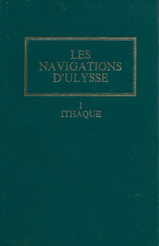 Navigations d'Ulysse vol.1
