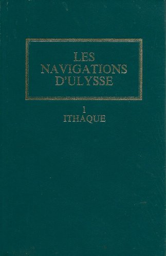 Navigations d'Ulysse vol.1