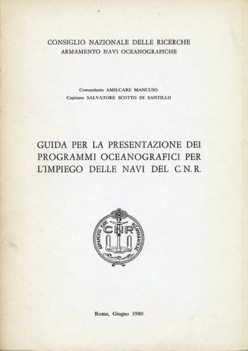 Guida per la presentazione dei programmi oceanografici per l'impiego delle navi