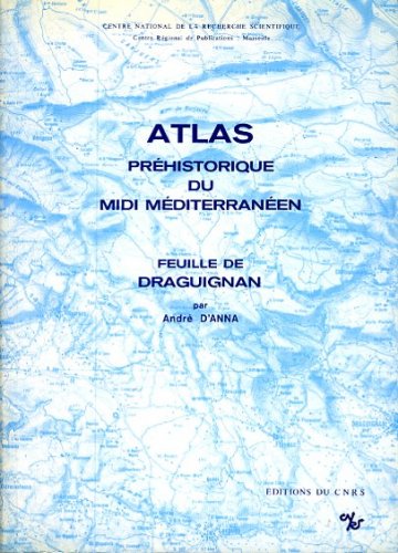 Atlas préhistorique du midi Mediterranéen