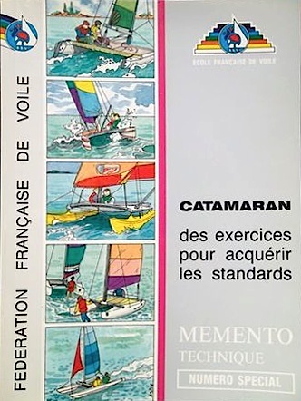 Catamaran des exercise pour acquerir les standards