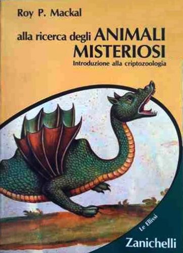 Alla ricerca degli animali misteriosi
