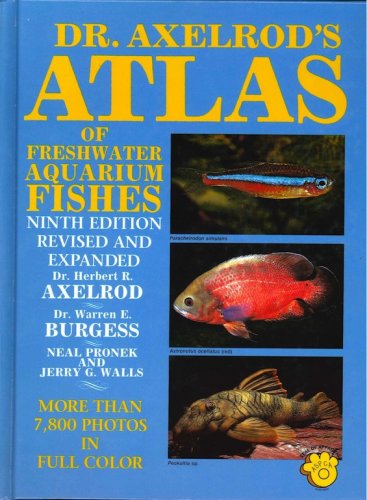 Dr.Axelrod's atlas of freshwater aquarium fishes