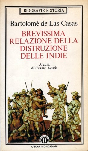 Brevissima relazione della distruzione delle Indie