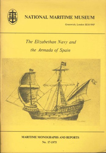 Elizabethan Navy and the Armada of Spain