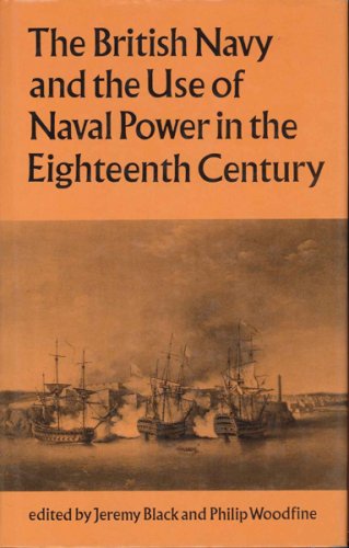 British Navy and the use of naval power in the eighteenth century