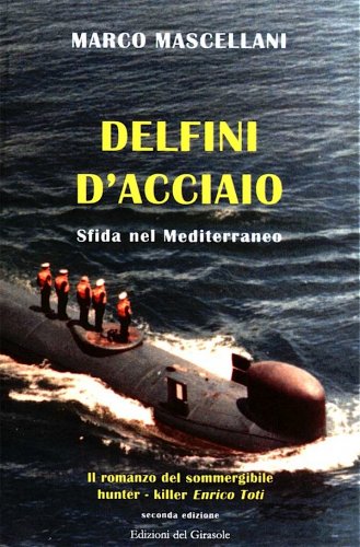 Delfini d'acciaio