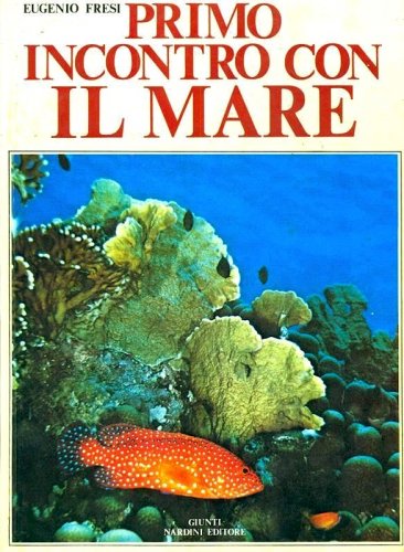 Primo incontro con il mare