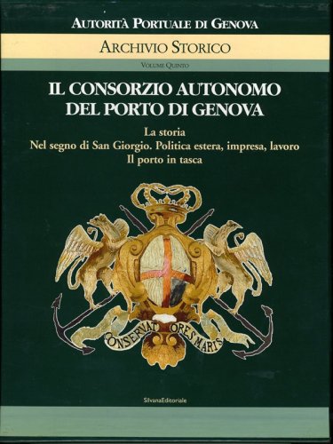 Consorzio autonomo del porto di Genova 3 vol. in cofanetto