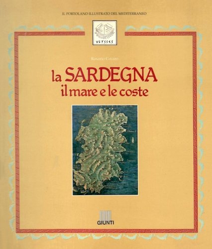 Sardegna il mare e le coste