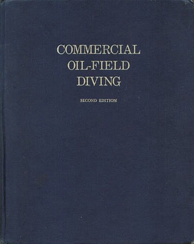 Commercial oil-filed diving