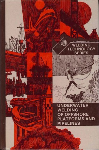 Underwater welding of offshore platforms and pipelines