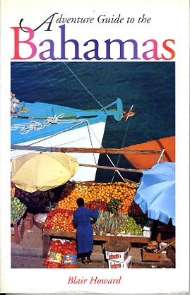 Adventure guide to the Bahamas