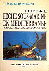 Guide de la peche sous-marine en Mediterranee
