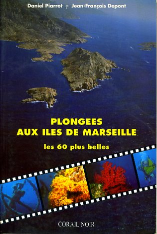 Plongées aux Iles de Marseille