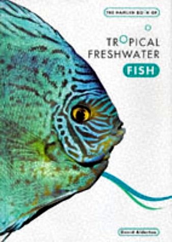 Hamlyn book of tropical freshwater fish