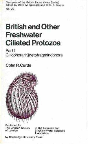 British and other freshwater ciliated Protozoa part 1
