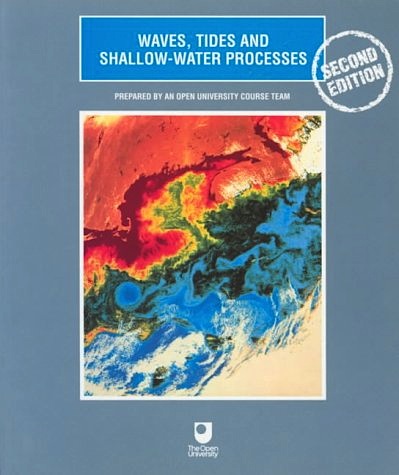 Waves tides and shallow water processes