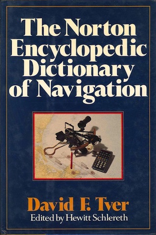 Norton encyclopedic dictionary of navigation