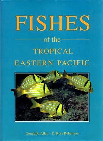 Fishes of tropical eastern pacific