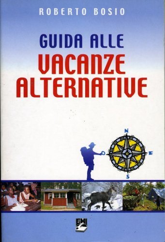 Guida alle vacanze alternative