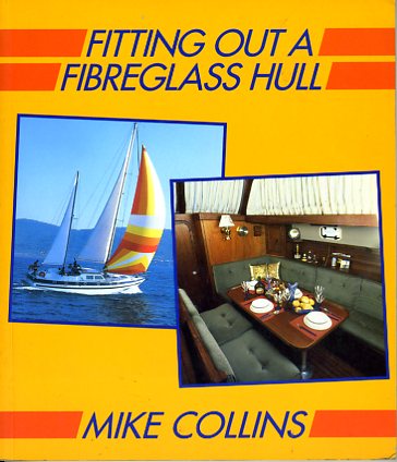 Fitting out a fiberglass hull