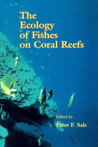 Ecology of fishes on coral reefs