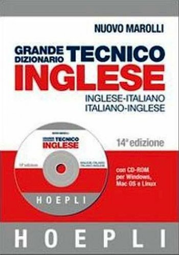 Grande dizionario tecnico - italiano-inglese-italiano - con CD-ROM