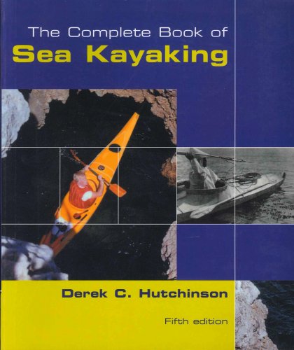 Complete book of sea kayaking