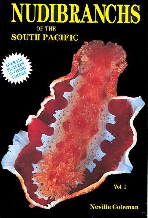 Nudibranchs of the South Pacific vol.1