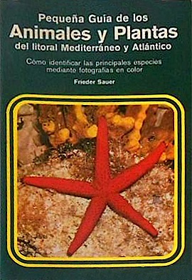 Pequena guia de los animales y plantas del litoral
