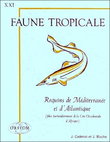 Requins de Mediterranée et d'Atlantique plus particulierment
