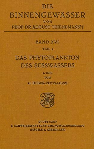 Phytoplankton des susswassers - band XVI - teil 5