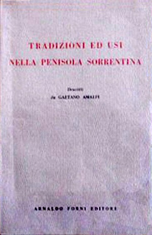 Tradizioni ed usi nella penisola sorrentina