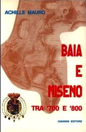 Baia e Miseno tra '700 e '800