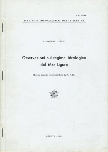 Osservazioni sul regime idrologico del Mar Ligure
