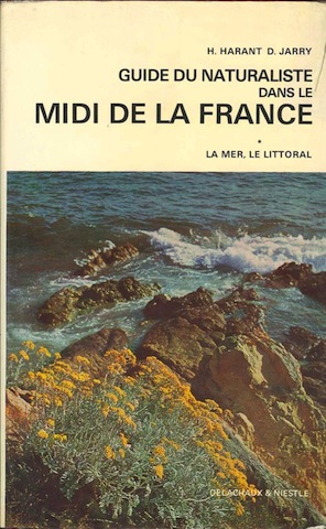 Guide du naturaliste dans le midi de la France