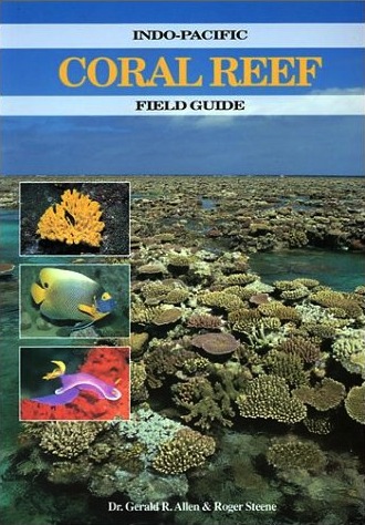 Indo-Pacific coral reef field guide